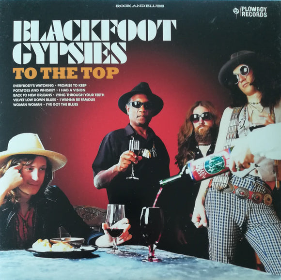 Blackfoot Gypsies - To The Top (LP, Album)