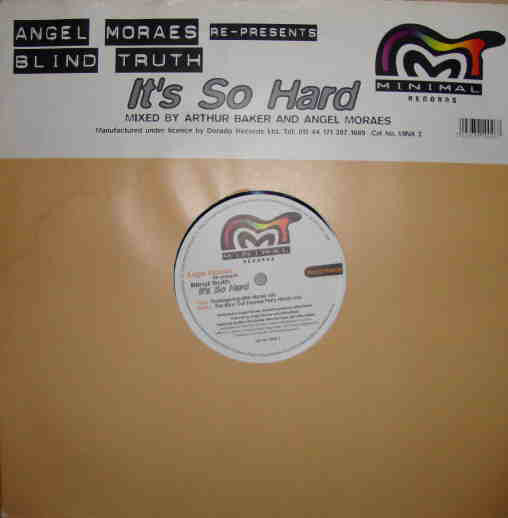 Angel Moraes Re-Presents Blind Truth - It's So Hard (12")