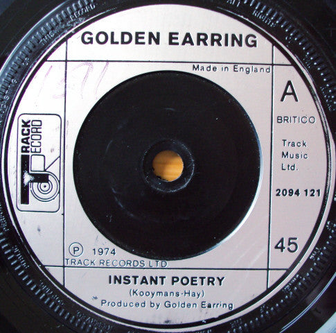 Golden Earring - Instant Poetry (7", Single)