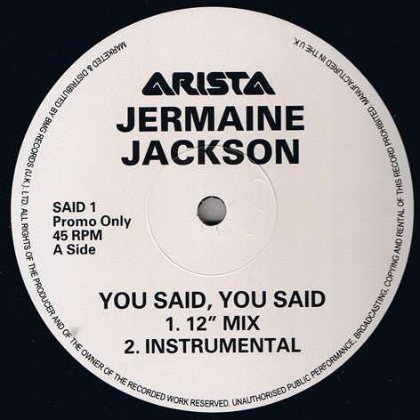 Jermaine Jackson - You Said, You Said / Word To The Bad!! (12