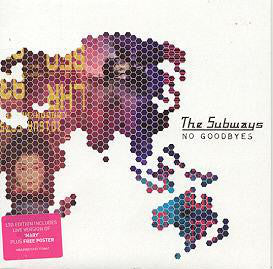 The Subways - No Goodbyes (7", Single, Ltd)