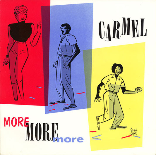 Carmel (2) - More More More (7", Single, Whi)