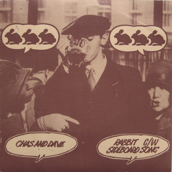 Chas And Dave - Rabbit / Sideboard Song (7", Single)