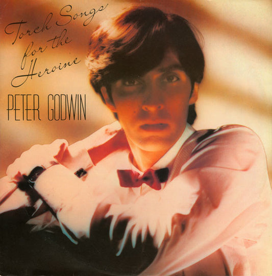 Peter Godwin - Torch Songs For The Heroine (12")