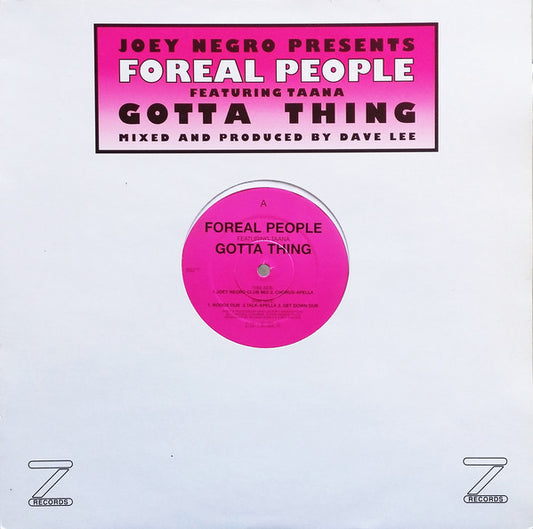 Joey Negro Presents Foreal People Featuring Taana* - Gotta Thing (12")