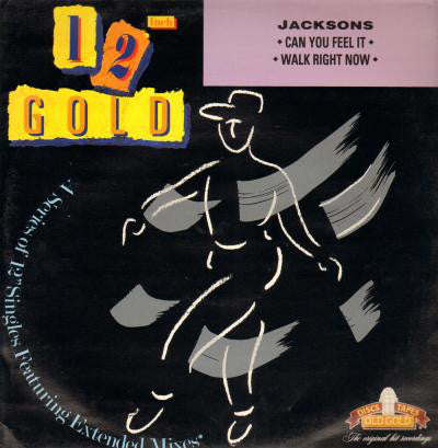 Jacksons* - Can You Feel It / Walk Right Now (12