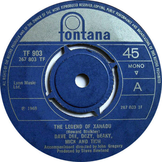 Dave Dee, Dozy, Beaky, Mick & Tich - The Legend Of Xanadu (7", Single, Mono)