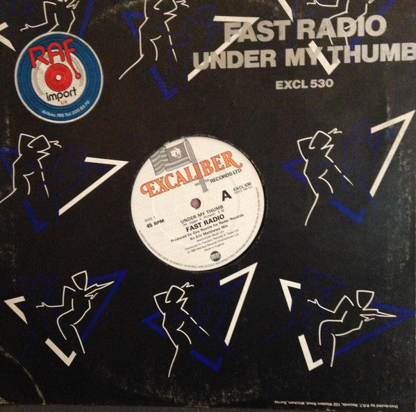 Fast Radio - Under My Thumb (12")