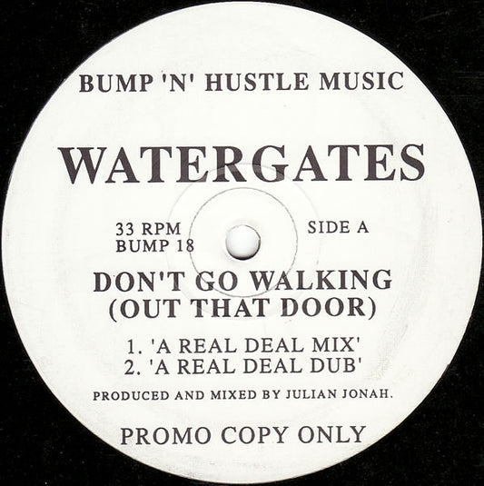 Watergates - Don't Go Walking (Out That Door) (12", Promo)