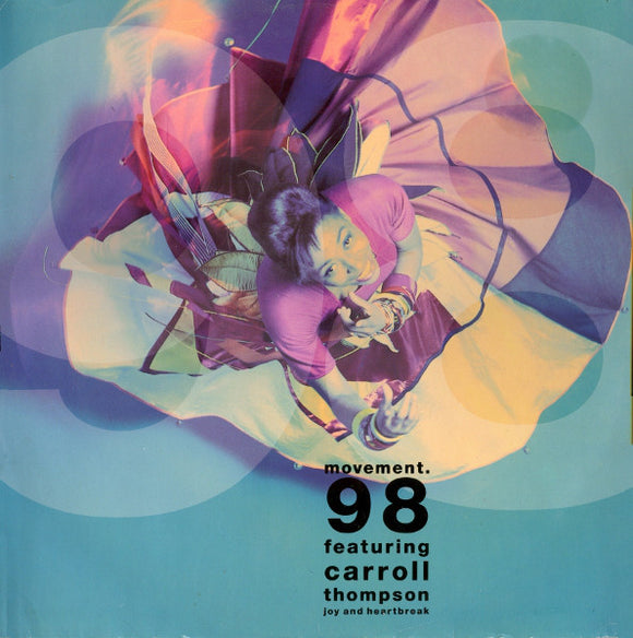 Movement 98 Featuring Carroll Thompson - Joy And Heartbreak (7