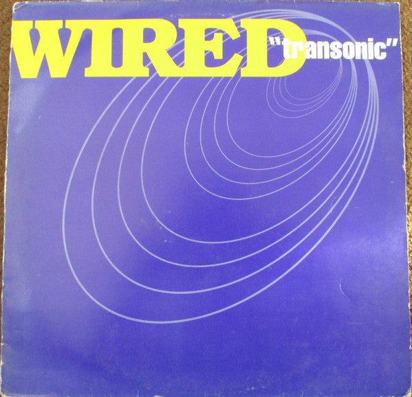 Wired - Transonic (12")