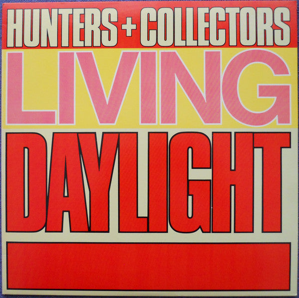 Hunters & Collectors - Living Daylight (12", EP)