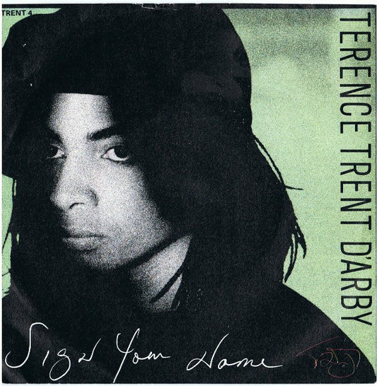 Terence Trent D'Arby - Sign Your Name (7")