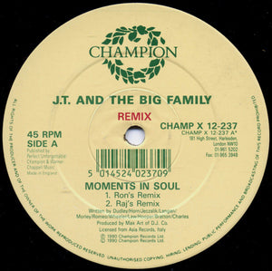 J.T. And The Big Family - Moments In Soul (Remix) (12")
