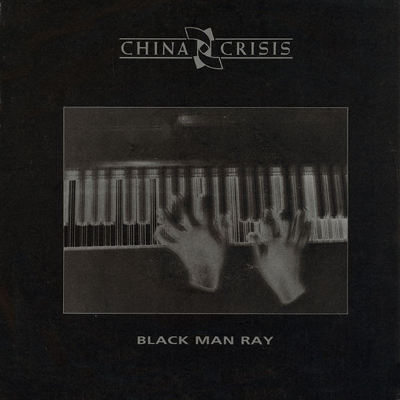 China Crisis - Black Man Ray (7