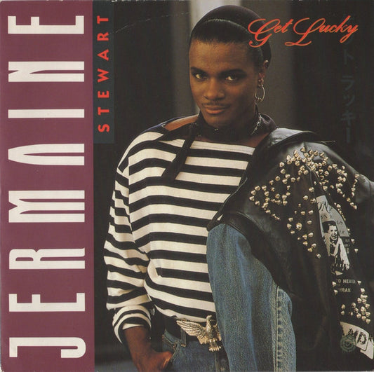 Jermaine Stewart - Get Lucky (7")