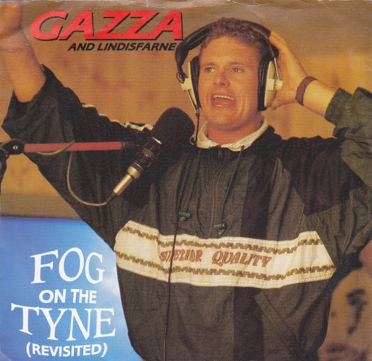 Gazza* And Lindisfarne - Fog On The Tyne (Revisited) (7", Single)