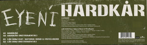 Eye N´I - Hardkår (12", W/Lbl)