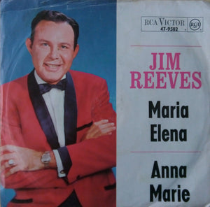 Jim Reeves - Maria Elena / Anna Marie (7", Single)