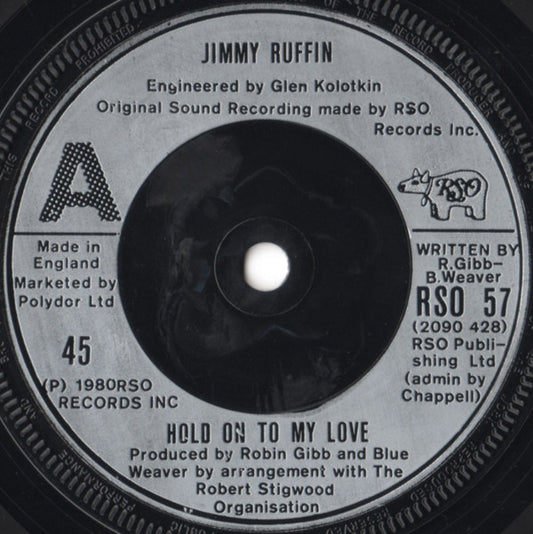 Jimmy Ruffin - Hold On To My Love (7", Single, Sil)