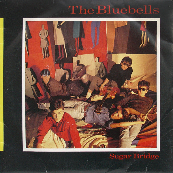 The Bluebells - Sugar Bridge (2x7")