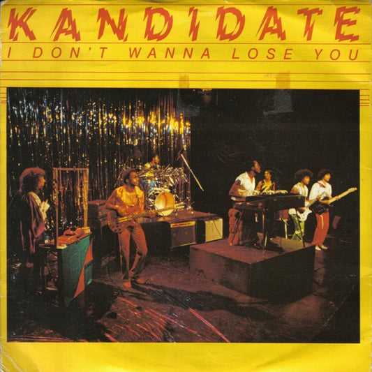 Kandidate - I Don't Wanna Lose You (7", Single, Pic)