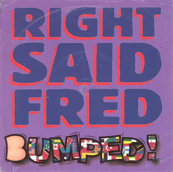 Right Said Fred - Bumped (7