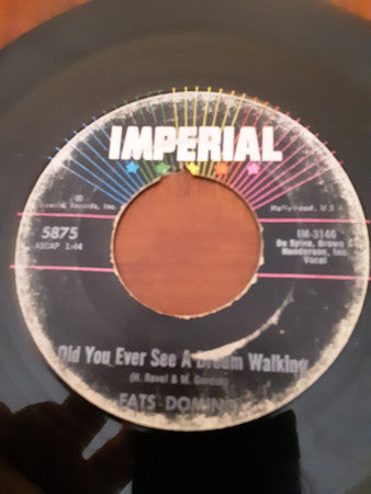 Fats Domino - Did You Ever See A Dream Walking  / Stop The Clock  (7", Single)