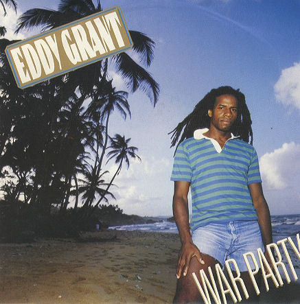 Eddy Grant - War Party (12")