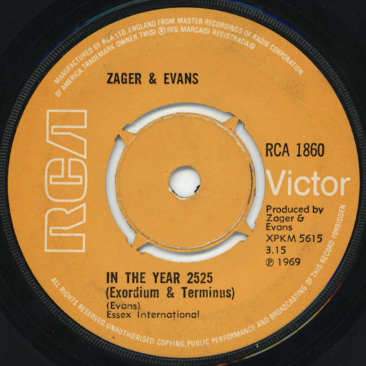 Zager & Evans - In The Year 2525 (Exordium & Terminus) (7", Single)