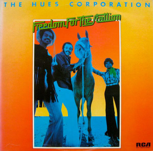 The Hues Corporation - Freedom For The Stallion (LP, Album)