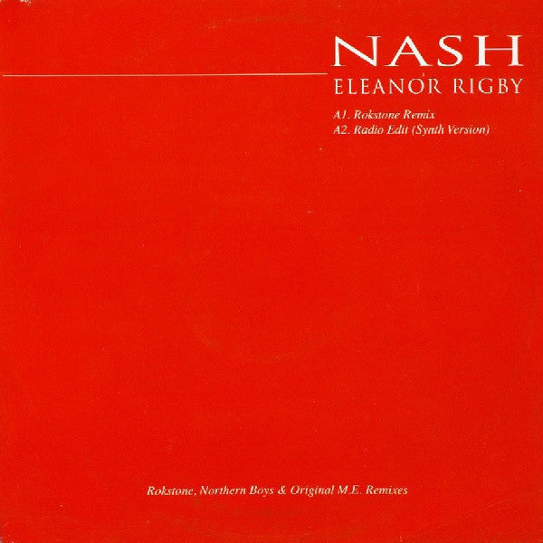 Nash (22) - Eleanor Rigby (12")