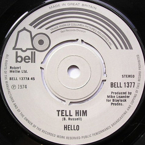 Hello - Tell Him (7", Single)