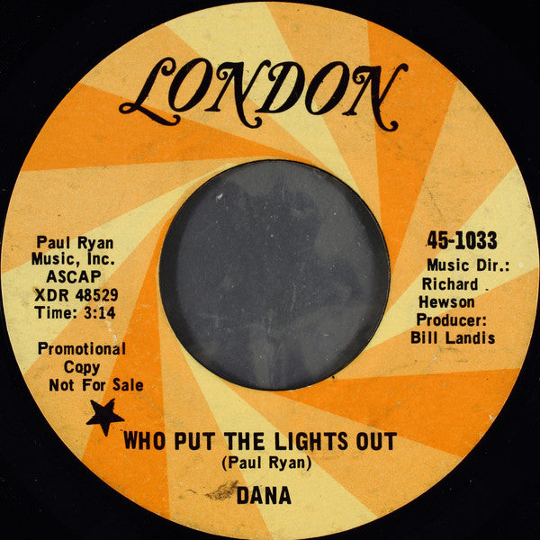 Dana (9) - Who Put The Lights Out (7", Single, Promo, Styrene)