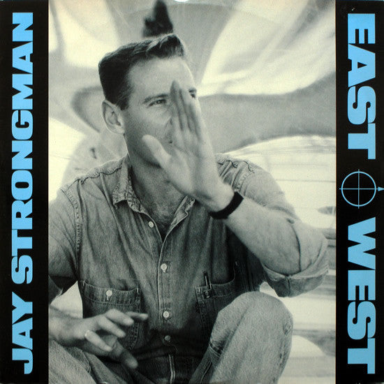 Jay Strongman - East-West (12")