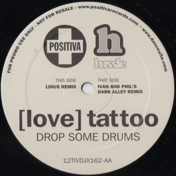 [Love] Tattoo - Drop Some Drums (12
