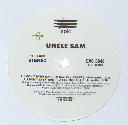 Uncle Sam (4) - I Don't Ever Want To See You Again (12", Promo)