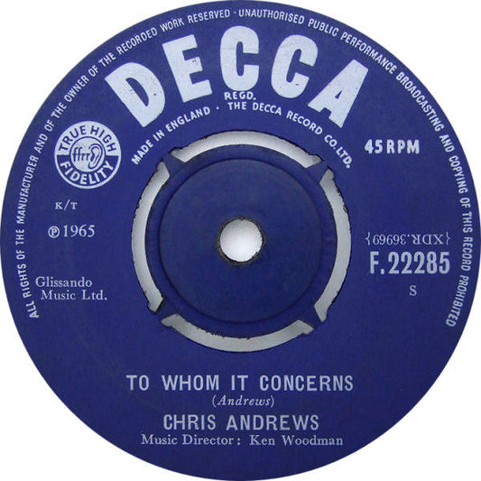 Chris Andrews (3) - To Whom It Concerns (7", Single)