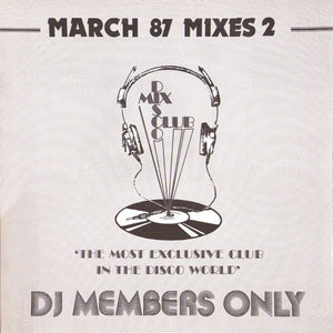 Various - March 87 Mixes 2 (12", Comp, P/Mixed)