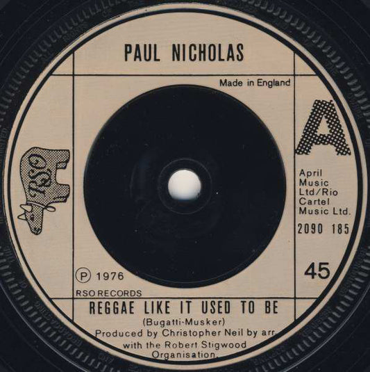 Paul Nicholas - Reggae Like It Used To Be (7", Single)