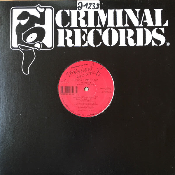 Nelson "FFWD" Cruz - My House (12")