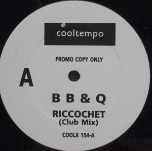 B B & Q* - Riccochet (Club Mix) (12", Promo)