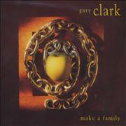 Gary Clark - Make A Family (CD, Single, CD1)