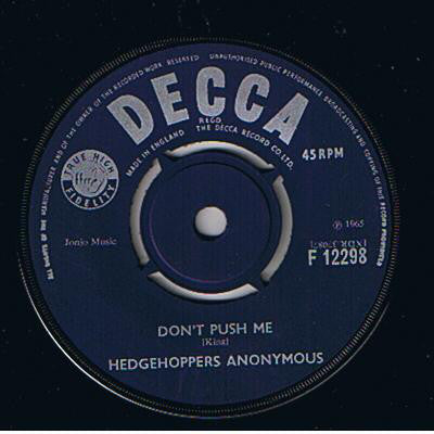 Hedgehoppers Anonymous - Don't Push Me (7")