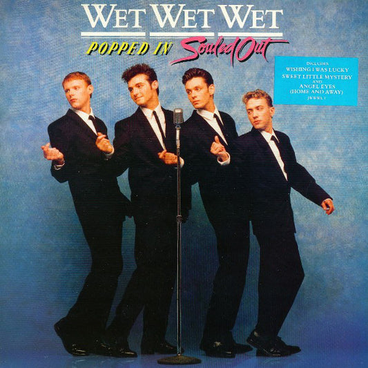 Wet Wet Wet - Popped In Souled Out (LP, Album)