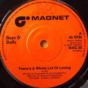 Guys & Dolls* - There's A Whole Lot Of Loving (7")