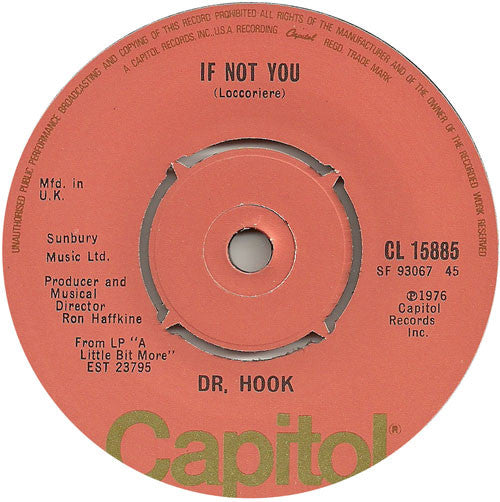 Dr. Hook - If Not You / Up On The Mountain (7", Single)