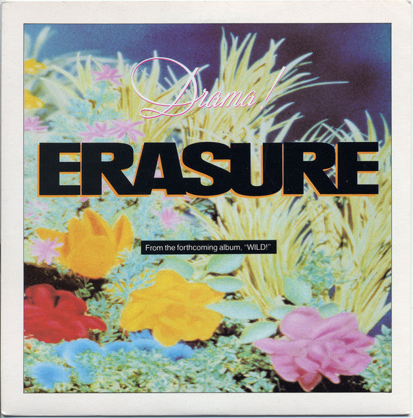 Erasure - Drama! (7", Single, MPO)