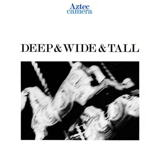 Aztec Camera - Deep & Wide & Tall (12", Single)