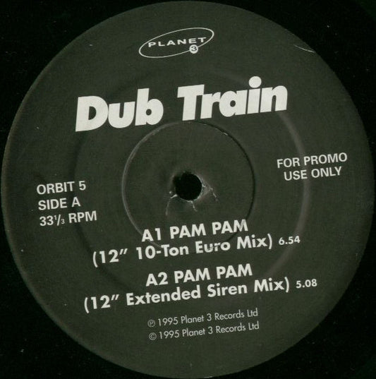 Dub Train - Pam Pam (12", Promo)